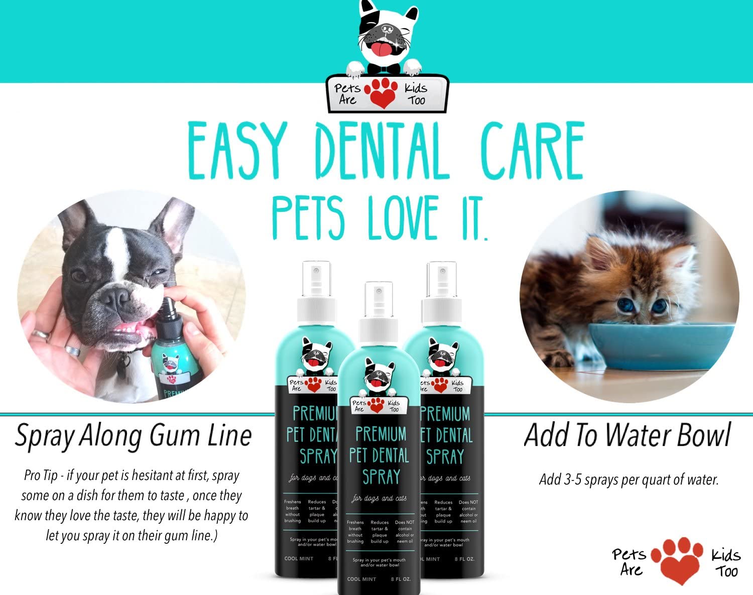  Pets Are Kids Too Spray Dental para Mascota (Ancho - 8 oz) para Eliminar el Mal Aliento de Perro y Mal Aliento de Gato (1 Botella) 