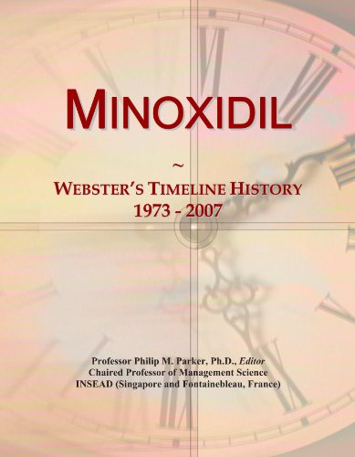 Minoxidil: Webster's Timeline History, 1973 - 2007