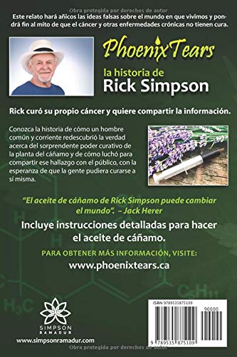 Phoenix Tears - La historia de Rick Simpson