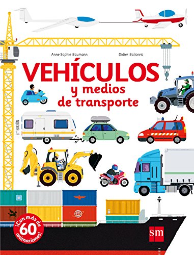 Vehículos y medios de transporte (Mis primeras enciplopedias temáticas)