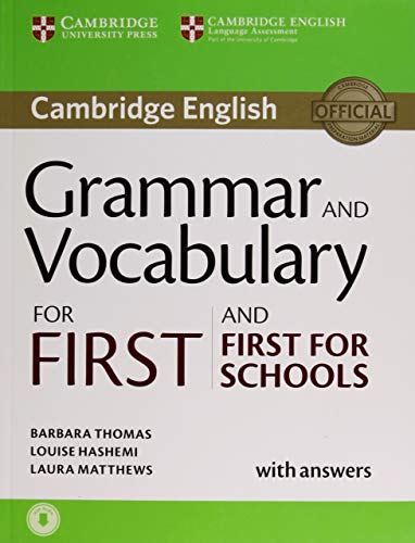 Grammar and Vocabulary for First and First for Schools. Book with Answers and Audio (Cambridge Grammar for Exams)