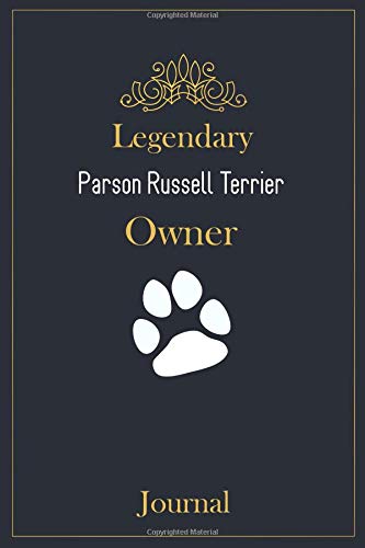 Legendary Parson Russell Terrier Owner Journal: A classy black, gold and white Parson Russell Terrier Lined Journal for Dog owner notes.