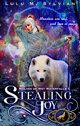 Stealing Joy (Wolves of Wet Waterfalls Book 1) (English Edition)