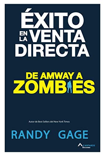 Éxito en la venta directa: De Amway a Zombies