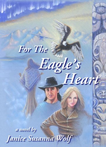 For the Eagle's Heart (English Edition)