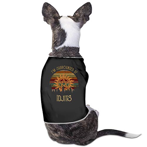 Preferred Store I Am SurroundedBy Idjits Supernatural Movie Pet Service Pet Clothing Funny Dog Cat Costume T-Shirt