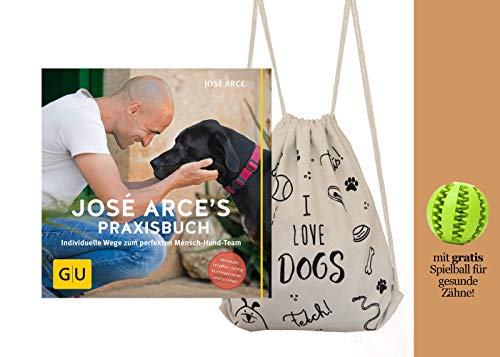 GU José Arce's Praxisbuch: Caminos Equipo de Perros + stylischer Hunde-Beutel & Gratis Hunde-Spielball para Zahnpflege, Hundeerziehung