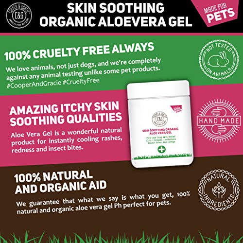 C&G Pets | Skin Soothing Organic Aloe Vera Gel 250ml | 100% Aloe Vera Vitaminas Mineral Amino Acids | Suaviza Calma Refresca Hidrata Insecto Mordido Escamoso Piel Flácida