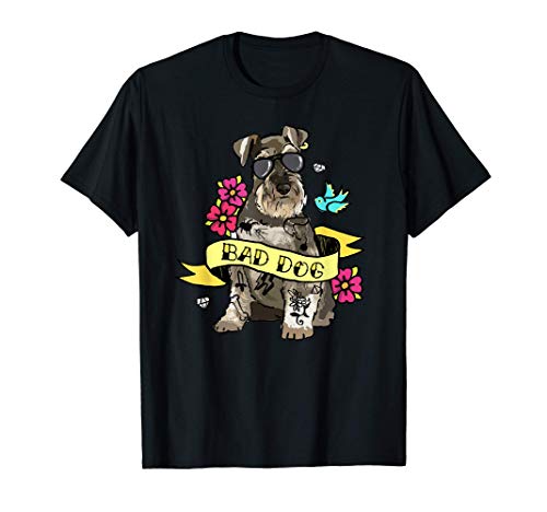 Bad Dog Schnauzer Perro Camiseta