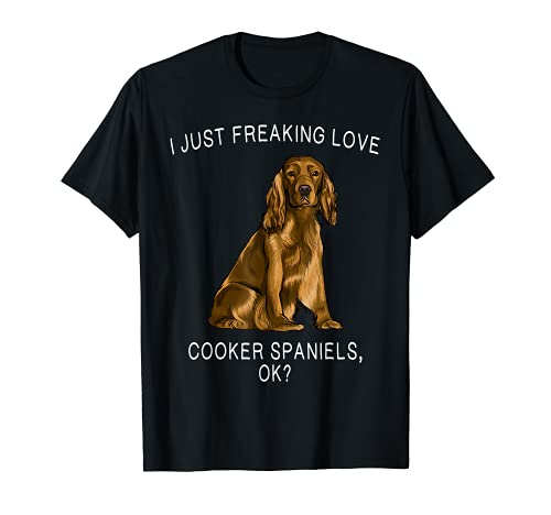 Enamoran Locamente Los Cocker Spaniel, Vale? Perro Camiseta