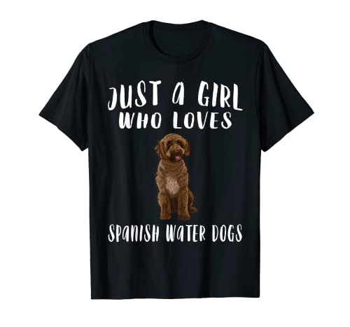 Simplemente Una Chica Encantan Perro De Agua Español Camiseta