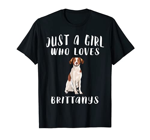 Simplemente Una Chica Encantan Spaniel Bretón Camiseta