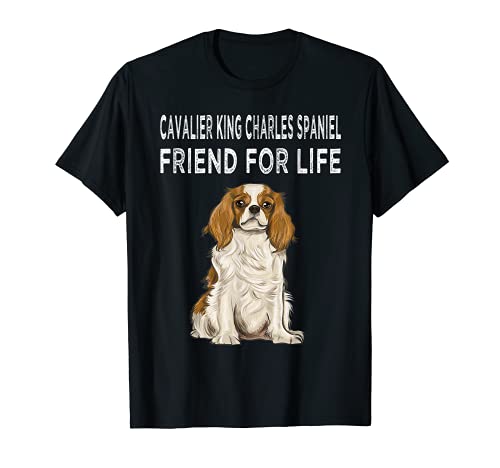 Cavalier King Charles Spaniel Amigo Por Vida Amor Perro Camiseta