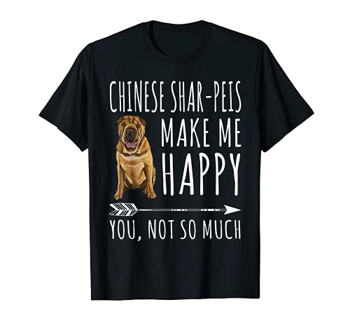 Los Perros Me Hacen Feliz Shar Pei Camiseta
