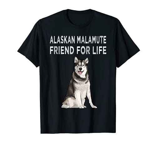 Malamute De Alaska Amigo Por Vida Amor Perro Camiseta