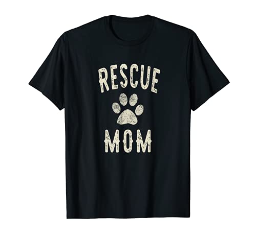 Rescue Mom Adopción de perros gatos Amante de las Animales Camiseta
